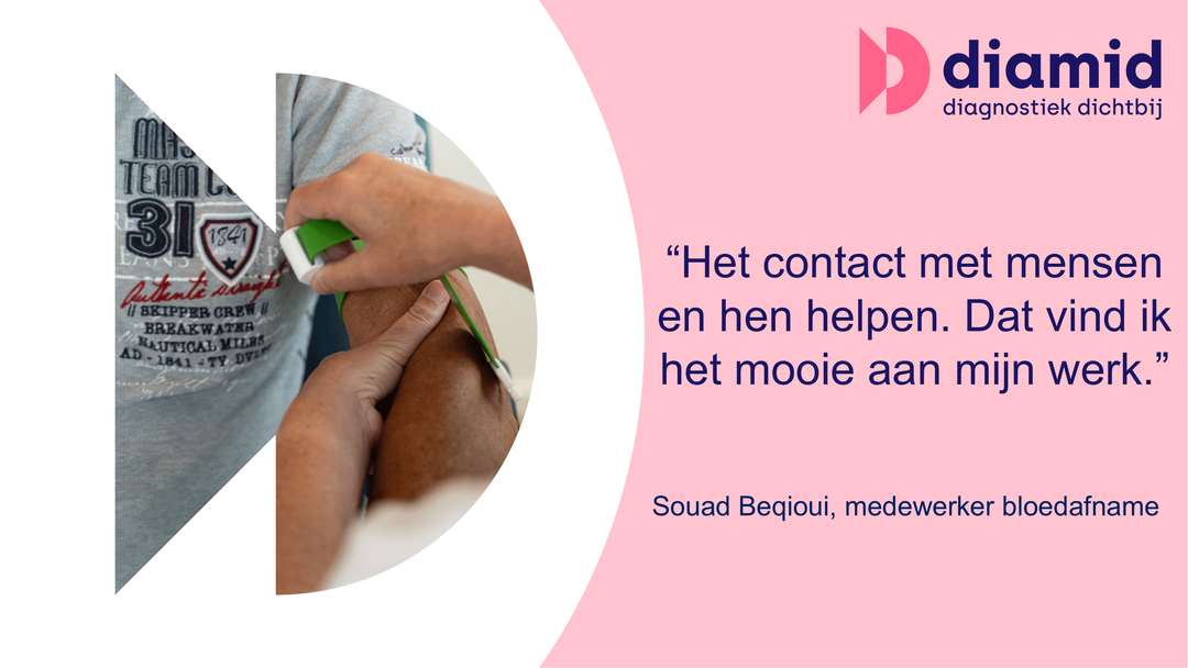 Diagnostiek dichtbij - medewerker bloedafname Souad 